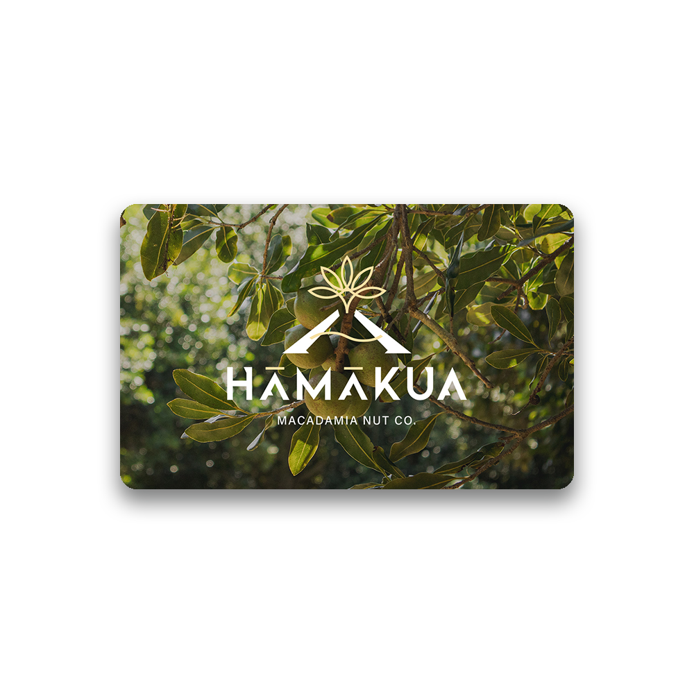 Hamakua Macadamia Nut Co. gift card with a leafy green background
