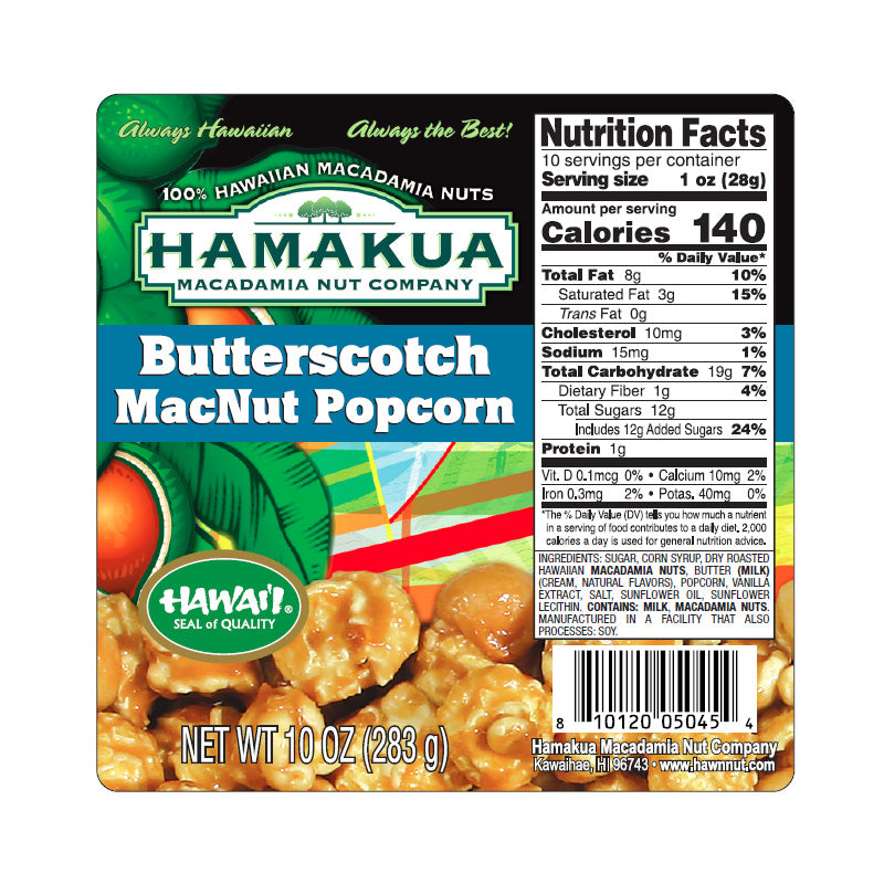 Nutrional label of 10oz package of Hāmākua Macadamia Nut Company Butterscotch Macadamia Nut Popcorn