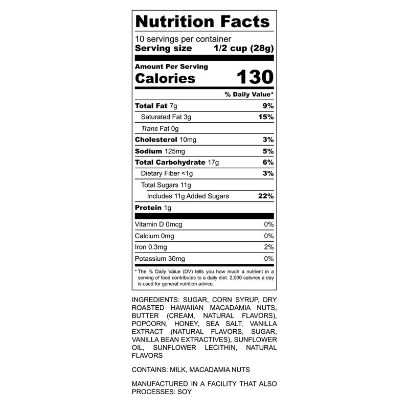Nutrional label of 10oz package of Hāmākua Macadamia Nut Company Sea Salt Caramel Macadamia Nut Popcorn